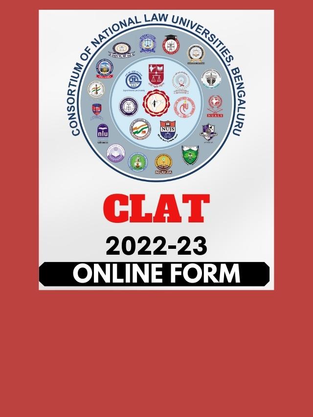 CLAT 2023 Apply Online Application Form, Exam Pattern, Exam Dates