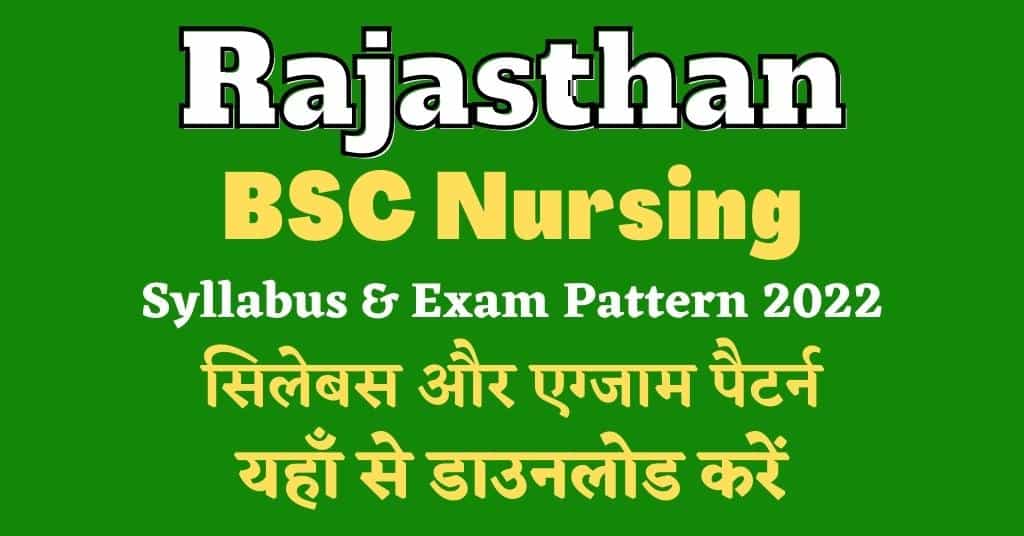 Rajasthan BSC Nursing Syllabus 2022, Download Here