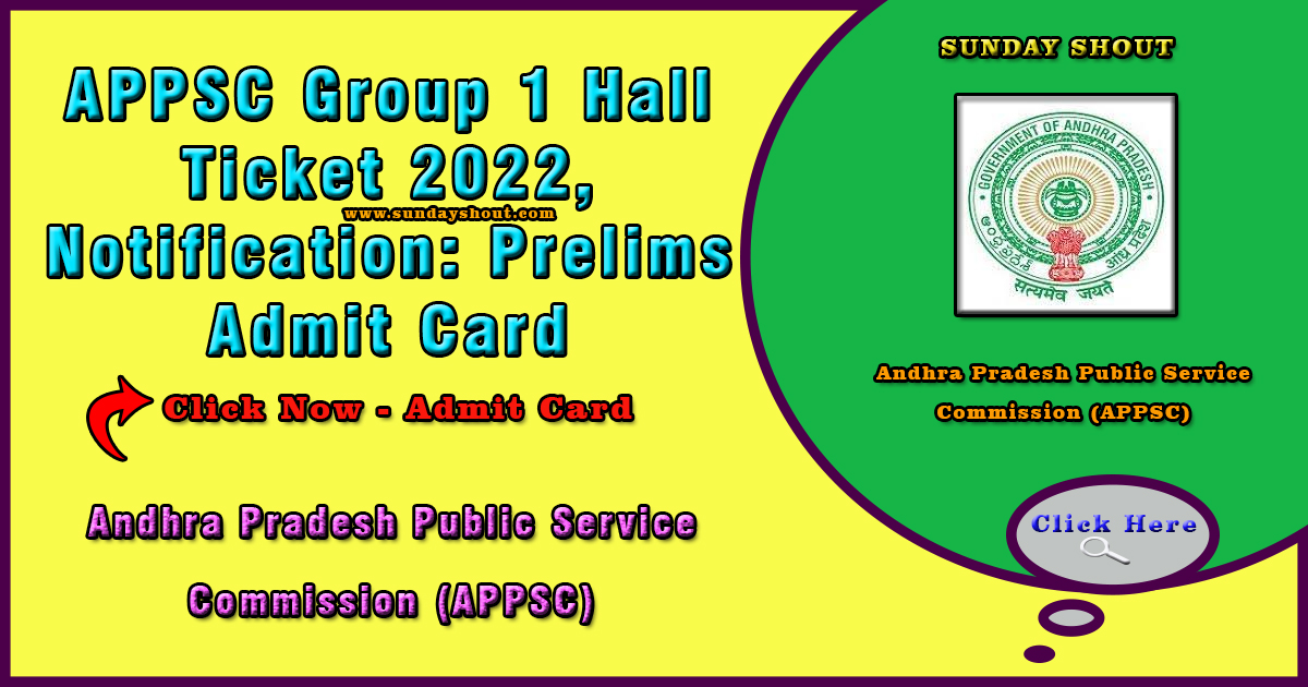 APPSC Group 1 Hall Ticket 2022