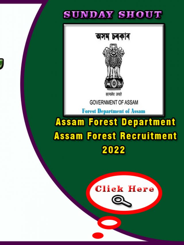 Apply Online for Assam Forest Recruitment 2022