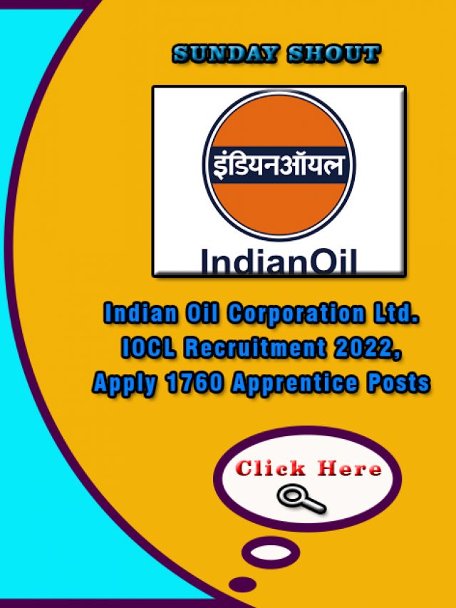 IOCL Recruitment 2022, Notification Out