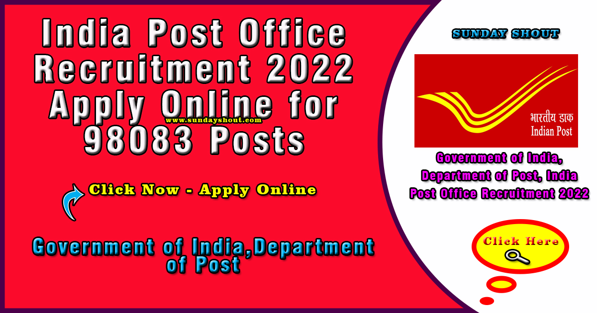 India Post Office Recruitment 2022 | Apply Online for 98083 Posts | 📢📌✅✍📜Download Form ( Govt. Jobs & Results) .. Check Now to Opportunity