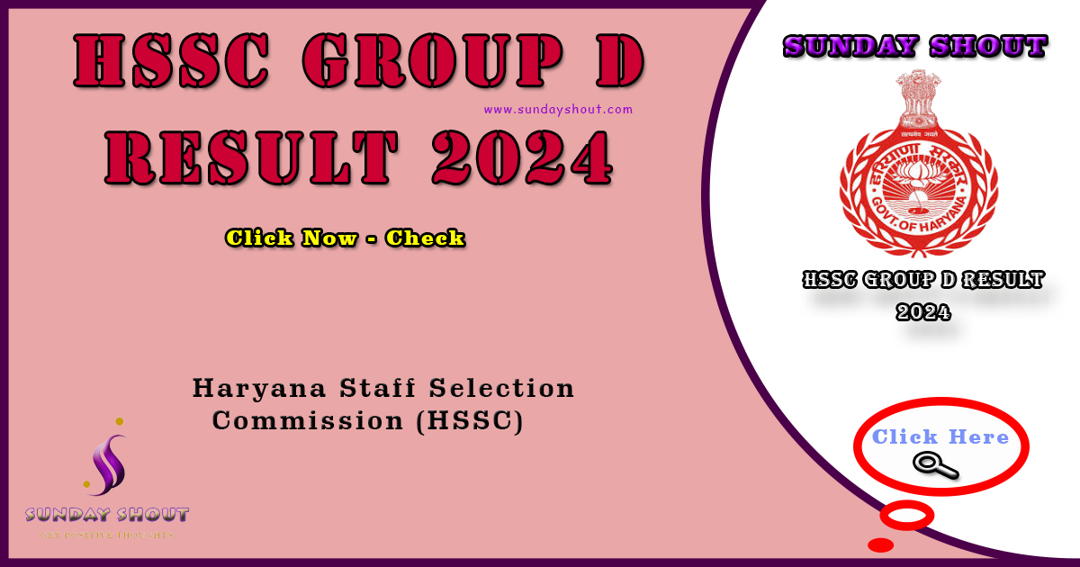 HSSC Group D Result 2024 Out | Direct Download Link to Final Result, and Cut Off Point, More info Click on Sunday Shout.